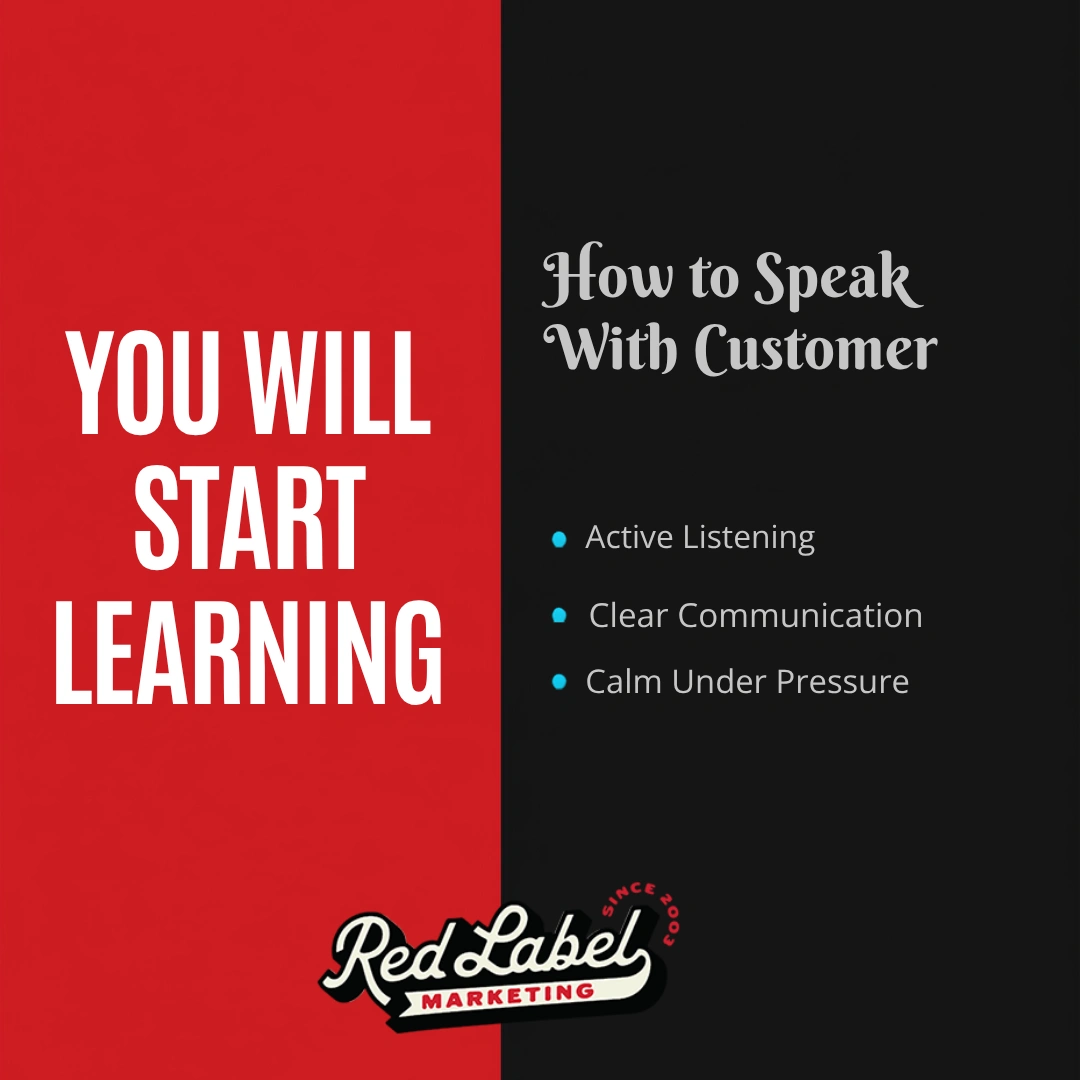 You Will Start Learning How to Speak With Customers